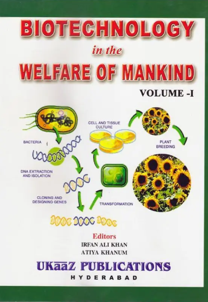 Biotechnology in the Welfare of Man Kind Vol. 1 